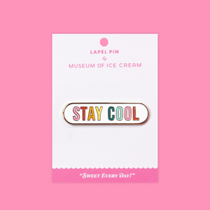 STAY COOL PIN